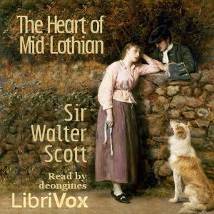 The Heart of Mid-Lothian - Sir Walter Scott Audiobooks - Free Audio Books | Knigi-Audio.com/en/