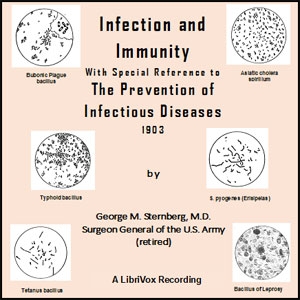 Infection and Immunity - George M. Sternberg Audiobooks - Free Audio Books | Knigi-Audio.com/en/