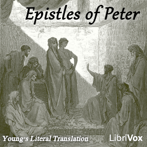 Bible (YLT) NT 21-22: Epistles of Peter - Young's Literal Translation Audiobooks - Free Audio Books | Knigi-Audio.com/en/