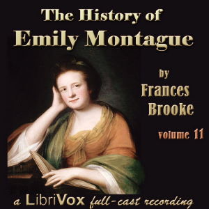 The History of Emily Montague Vol. II (Dramatic Reading) - Frances Moore BROOKE Audiobooks - Free Audio Books | Knigi-Audio.com/en/