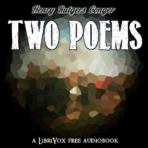 Two Poems - Henry Rutgers Conger Audiobooks - Free Audio Books | Knigi-Audio.com/en/