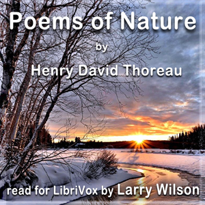 Poems of Nature - Henry David Thoreau Audiobooks - Free Audio Books | Knigi-Audio.com/en/