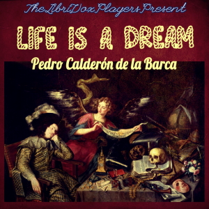 Life is a Dream - Pedro Calderón de la Barca Audiobooks - Free Audio Books | Knigi-Audio.com/en/