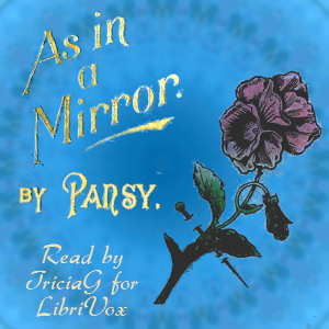As in a Mirror - Pansy Audiobooks - Free Audio Books | Knigi-Audio.com/en/