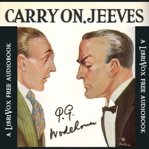 Carry On, Jeeves - P. G. Wodehouse Audiobooks - Free Audio Books | Knigi-Audio.com/en/