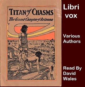 Titan Of Chasms: The Grand Canyon Of Arizona - Charles F. Lummis Audiobooks - Free Audio Books | Knigi-Audio.com/en/
