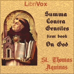 Summa Contra Gentiles, First Book (On God) - Saint Thomas Aquinas Audiobooks - Free Audio Books | Knigi-Audio.com/en/