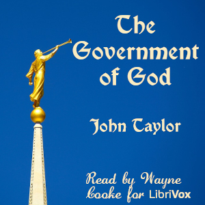 The Government of God - John Taylor Audiobooks - Free Audio Books | Knigi-Audio.com/en/