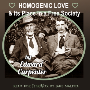 Homogenic Love and Its Place in a Free Society - Edward CARPENTER Audiobooks - Free Audio Books | Knigi-Audio.com/en/