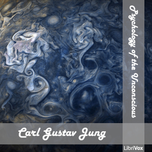 Psychology of the Unconscious - Carl Gustav Jung Audiobooks - Free Audio Books | Knigi-Audio.com/en/