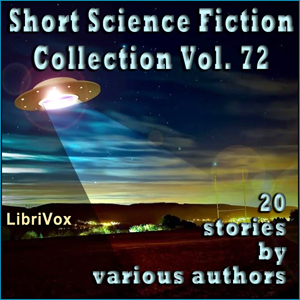 Short Science Fiction Collection 072 - Various Audiobooks - Free Audio Books | Knigi-Audio.com/en/