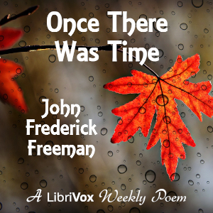 Once There Was Time - John Frederick Freeman Audiobooks - Free Audio Books | Knigi-Audio.com/en/