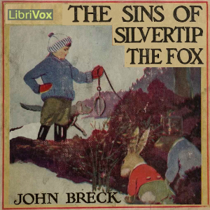 The Sins of Silvertip the Fox - John Breck Audiobooks - Free Audio Books | Knigi-Audio.com/en/