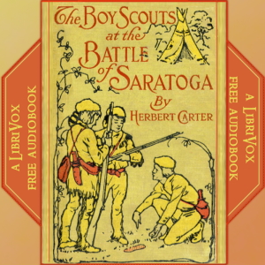 The Boy Scouts at the Battle of Saratoga - St. George Henry Rathborne Audiobooks - Free Audio Books | Knigi-Audio.com/en/