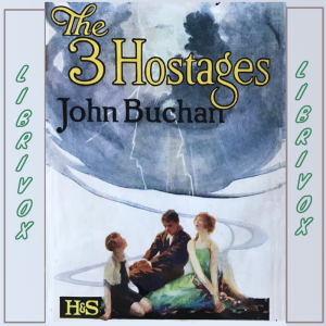 The Three Hostages - John Buchan Audiobooks - Free Audio Books | Knigi-Audio.com/en/