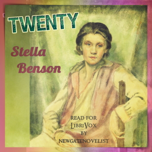 Twenty - Stella Benson Audiobooks - Free Audio Books | Knigi-Audio.com/en/