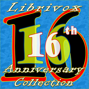 LibriVox 16th Anniversary Collection - Various Audiobooks - Free Audio Books | Knigi-Audio.com/en/