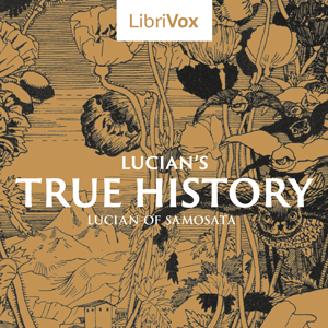 Lucian's True History - LUCIAN OF SAMOSATA Audiobooks - Free Audio Books | Knigi-Audio.com/en/