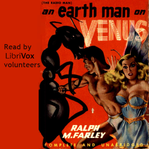 An Earthman on Venus - Ralph Milne Farley Audiobooks - Free Audio Books | Knigi-Audio.com/en/