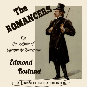 The Romancers - Edmond Rostand Audiobooks - Free Audio Books | Knigi-Audio.com/en/