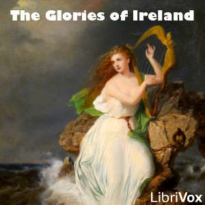 The Glories of Ireland - Joseph Dunn Audiobooks - Free Audio Books | Knigi-Audio.com/en/