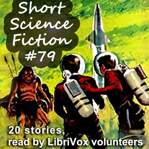 Short Science Fiction Collection 079 - Various Audiobooks - Free Audio Books | Knigi-Audio.com/en/