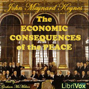 The Economic Consequences of the Peace - John Maynard Keynes Audiobooks - Free Audio Books | Knigi-Audio.com/en/