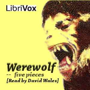 Werewolf -- Five Pieces - Saki Audiobooks - Free Audio Books | Knigi-Audio.com/en/