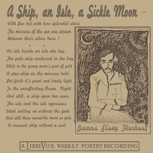A Ship, an Isle, a Sickle Moon - James Elroy FLECKER Audiobooks - Free Audio Books | Knigi-Audio.com/en/