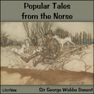 Popular Tales from the Norse - Sir George Webbe Dasent Audiobooks - Free Audio Books | Knigi-Audio.com/en/