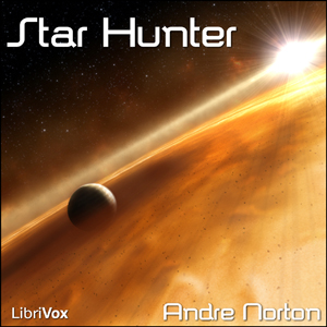 Star Hunter - Andre Norton Audiobooks - Free Audio Books | Knigi-Audio.com/en/