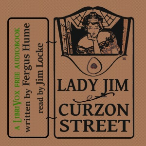 Lady Jim of Curzon Street - Fergus Hume Audiobooks - Free Audio Books | Knigi-Audio.com/en/