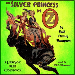 The Silver Princess in Oz (version 2) - Ruth Plumly Thompson Audiobooks - Free Audio Books | Knigi-Audio.com/en/