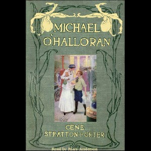 Michael O'Halloran - Gene STRATTON-PORTER Audiobooks - Free Audio Books | Knigi-Audio.com/en/