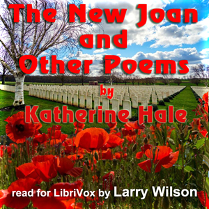 The New Joan and Other Poems - Katherine Hale Audiobooks - Free Audio Books | Knigi-Audio.com/en/