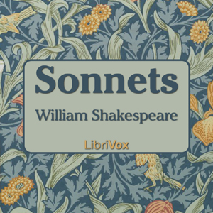 Shakespeare's Sonnets (version 2) - William Shakespeare Audiobooks - Free Audio Books | Knigi-Audio.com/en/