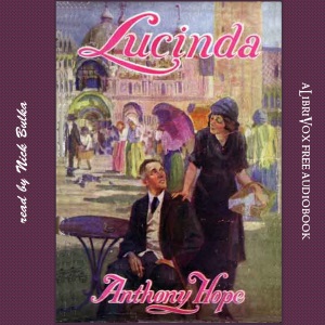 Lucinda - Anthony Hope Audiobooks - Free Audio Books | Knigi-Audio.com/en/