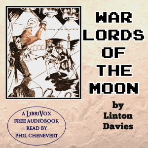 War-Lords of the Moon - Linton Davies Audiobooks - Free Audio Books | Knigi-Audio.com/en/