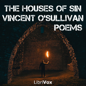 The Houses of Sin - Vincent O'Sullivan Audiobooks - Free Audio Books | Knigi-Audio.com/en/