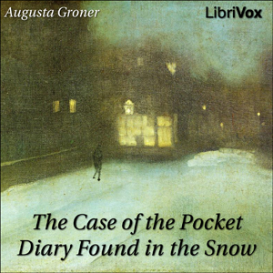 The Case of the Pocket Diary Found in the Snow - Grace Isabel Colbron Audiobooks - Free Audio Books | Knigi-Audio.com/en/