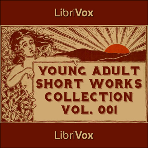 Young Adults Short Works Collection Vol. 001 - Various Audiobooks - Free Audio Books | Knigi-Audio.com/en/
