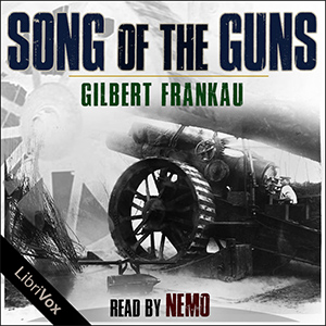 A Song of the Guns - Gilbert FRANKAU Audiobooks - Free Audio Books | Knigi-Audio.com/en/