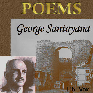 Poems - George Santayana Audiobooks - Free Audio Books | Knigi-Audio.com/en/