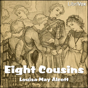 Eight Cousins (Version 2) - Louisa May Alcott Audiobooks - Free Audio Books | Knigi-Audio.com/en/