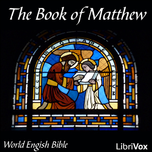 Bible (WEB) NT 01: Matthew - World English Bible Audiobooks - Free Audio Books | Knigi-Audio.com/en/