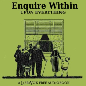 Enquire Within Upon Everything - Robert Kemp Philp Audiobooks - Free Audio Books | Knigi-Audio.com/en/