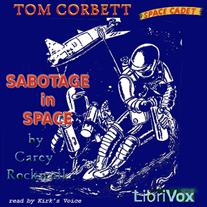 Sabotage in Space - Carey Rockwell Audiobooks - Free Audio Books | Knigi-Audio.com/en/