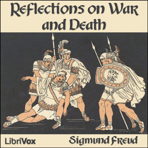 Reflections on War and Death - Sigmund Freud Audiobooks - Free Audio Books | Knigi-Audio.com/en/