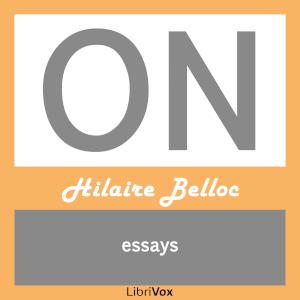 On - Hilaire Belloc Audiobooks - Free Audio Books | Knigi-Audio.com/en/