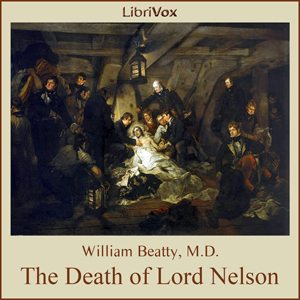 The Death of Lord Nelson - William Beatty Audiobooks - Free Audio Books | Knigi-Audio.com/en/